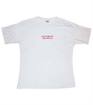 Your Nudes Are Safe With Me T-shirt